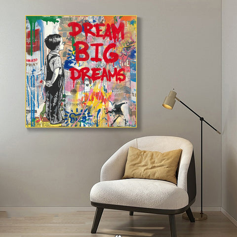 DREAM BIG DREAMS Graffiti Art